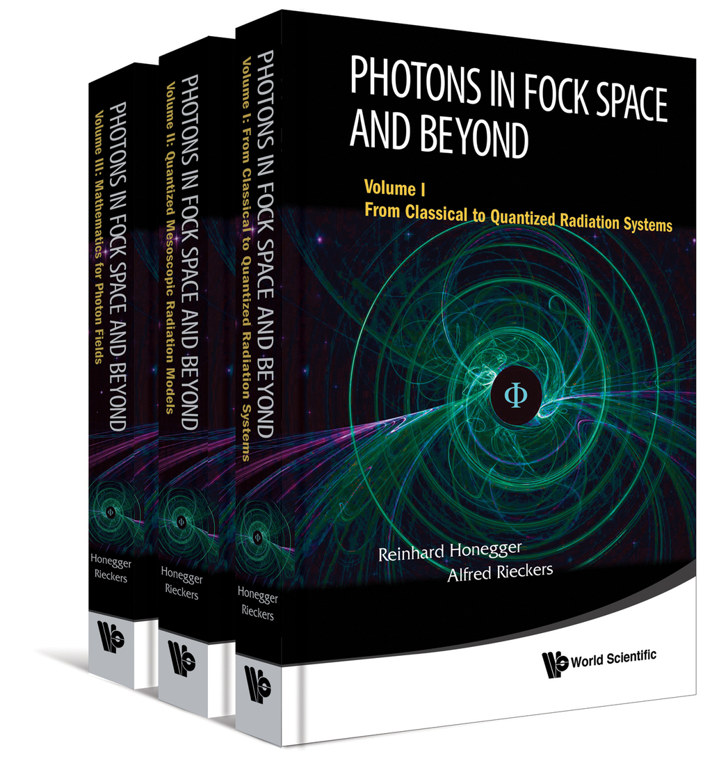 Photons in Fock Space and Beyond: (In 3 Volumes)  â€“ PDF/EPUB Version Downloadable
