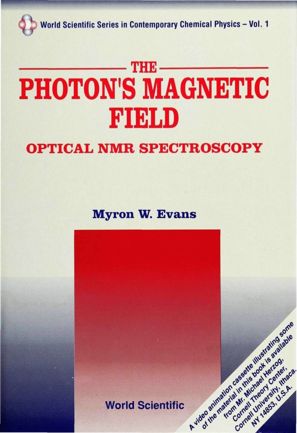 PHOTON'S MAGNETIC FIELD,THE     (V1) Optical NMR Spectroscopy  â€“ PDF/EPUB Version Downloadable