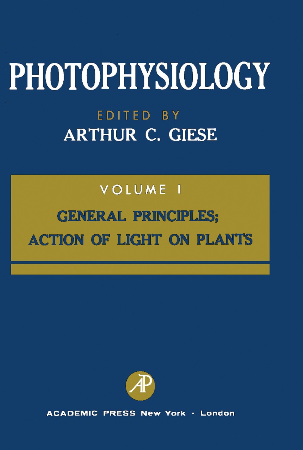 Photophysiology General Principles; Action of Light on Plants  â€“ PDF/EPUB Version Downloadable