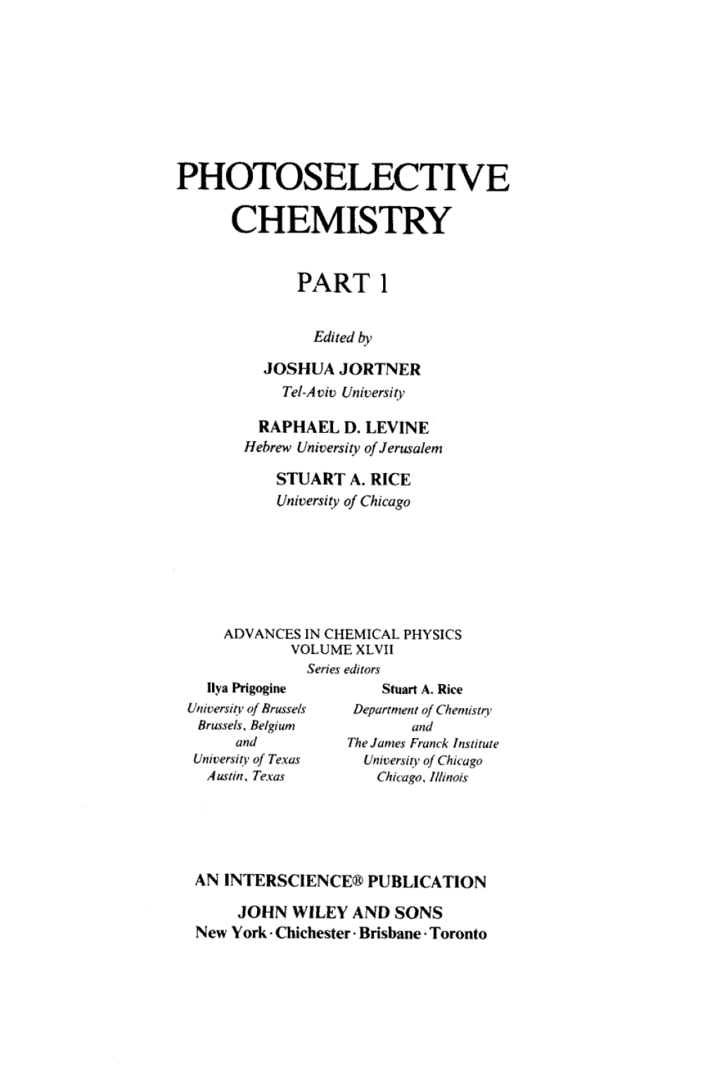 Photoselective Chemistry, Part 1 Photoselective Chemistry 1st Edition â€“ PDF/EPUB Version Downloadable