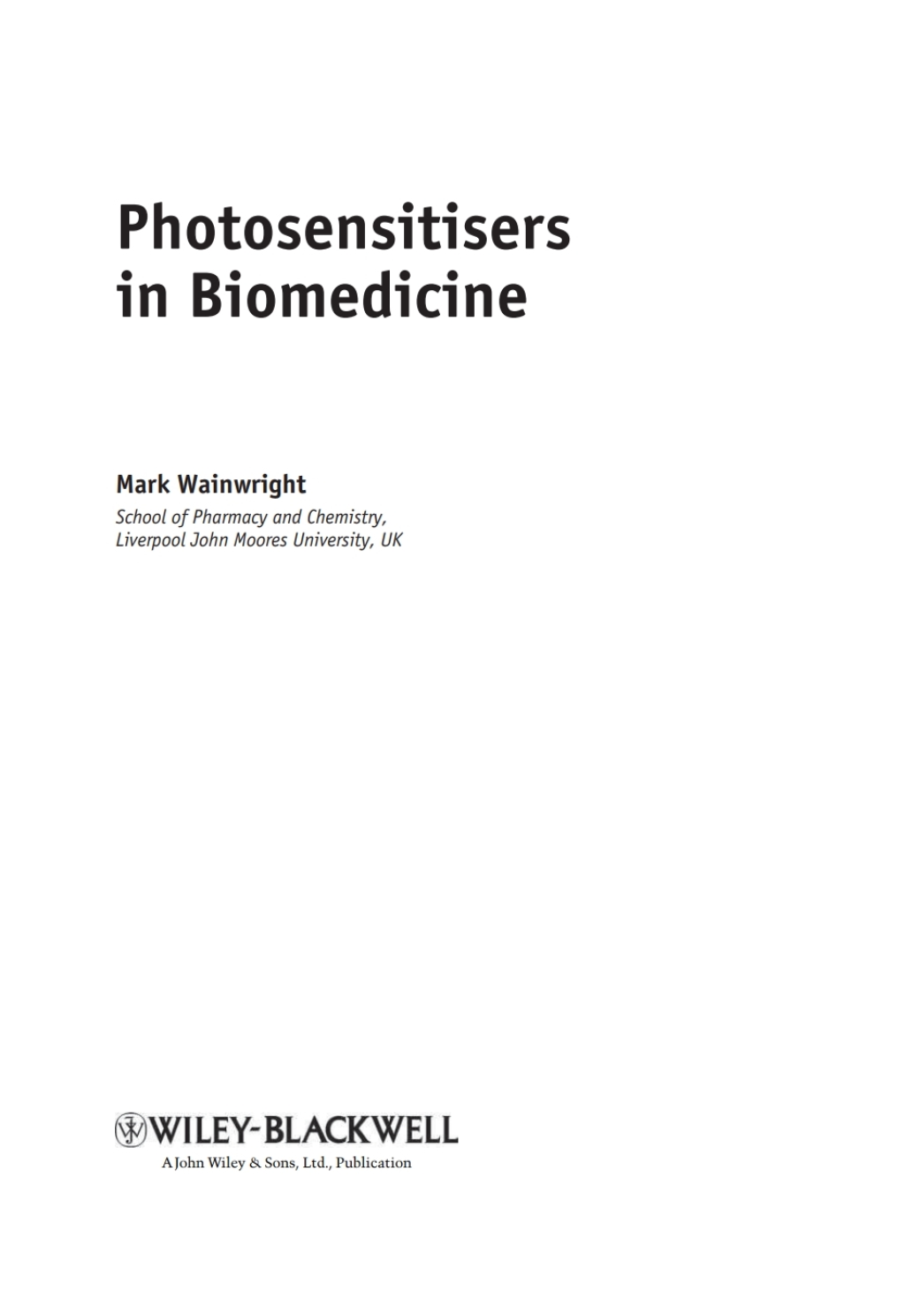 Photosensitisers in Biomedicine 1st Edition â€“ PDF/EPUB Version Downloadable