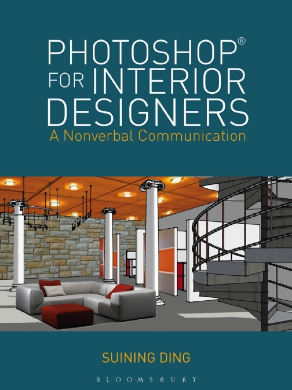 PhotoshopÂ® for Interior Designers A Nonverbal Communication 1st Edition â€“ PDF/EPUB Version Downloadable