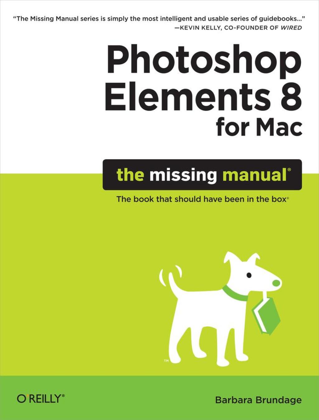 Photoshop Elements 8 for Mac: The Missing Manual 1st Edition â€“ PDF/EPUB Version Downloadable