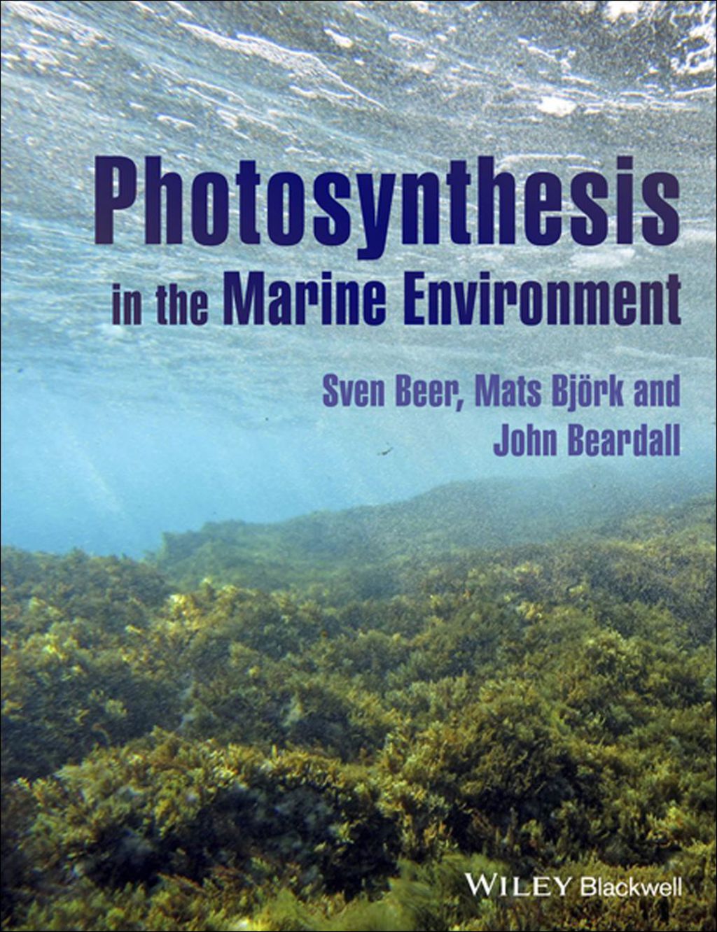 Photosynthesis in the Marine Environment 1st Edition â€“ PDF/EPUB Version Downloadable