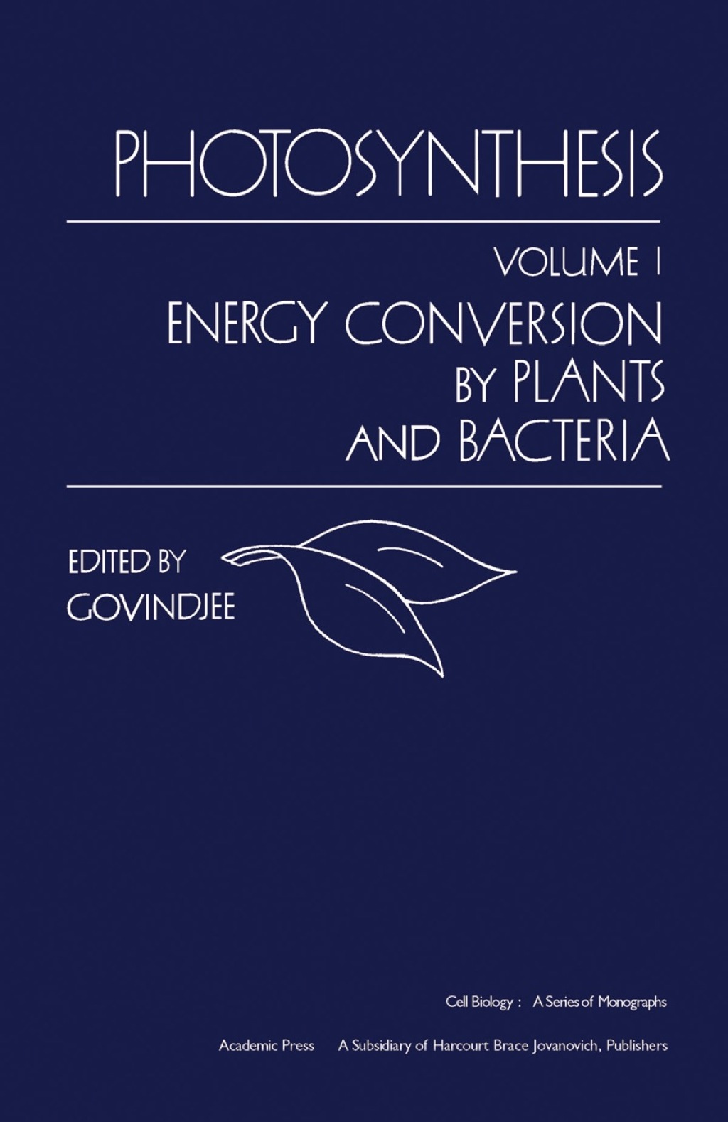 Photosynthesis V1: Energy Conversion by Plants and Bacteria  â€“ PDF/EPUB Version Downloadable