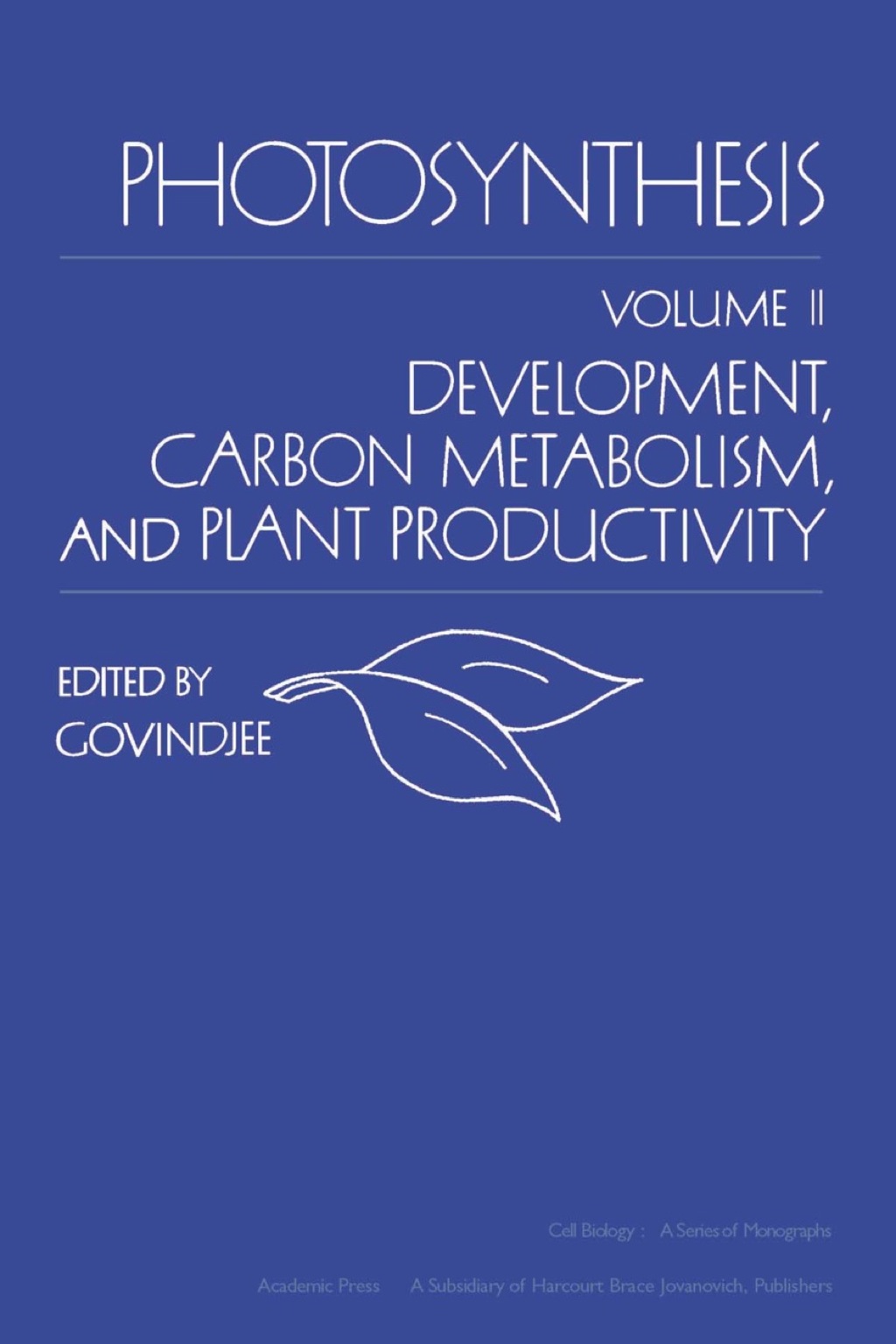 Photosynthesis V2: Development, Carbon Metabolism, and Plant Productivity 1st Edition â€“ PDF/EPUB Version Downloadable