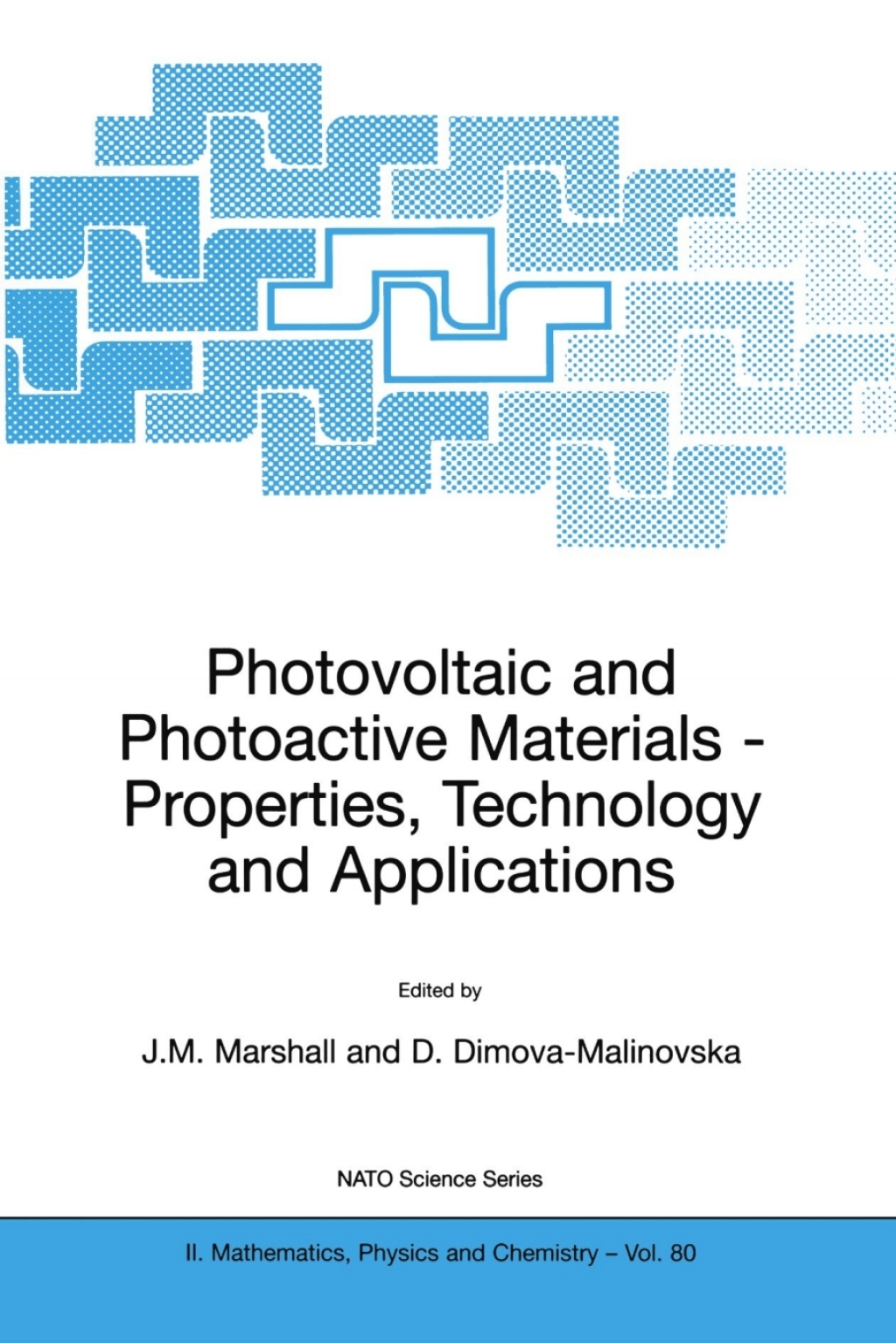 Photovoltaic and Photoactive Materials Properties, Technology and Applications 1st Edition â€“ PDF/EPUB Version Downloadable