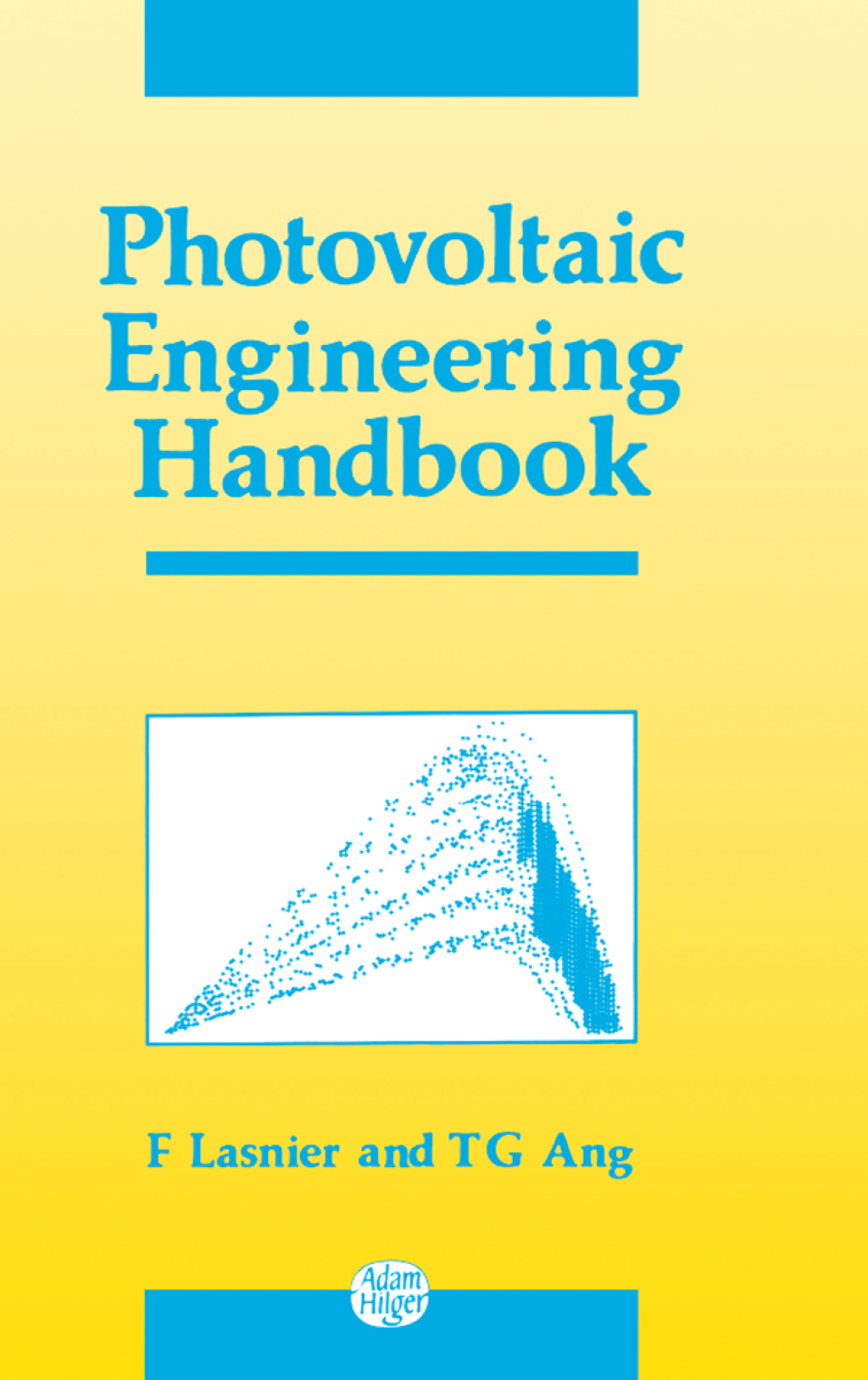Photovoltaic Engineering Handbook 1st Edition â€“ PDF/EPUB Version Downloadable