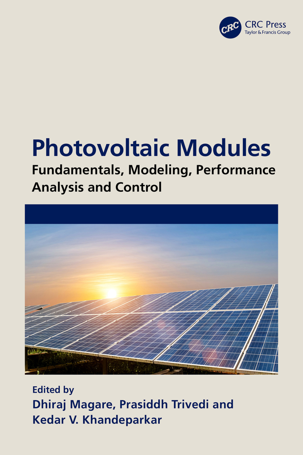 Photovoltaic Modules Fundamentals, Modeling, Performance Analysis and Control 1st Edition â€“ PDF/EPUB Version Downloadable