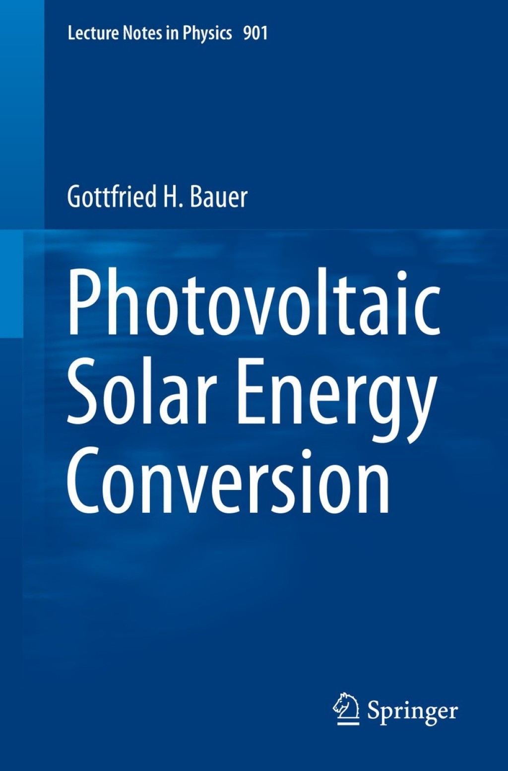 Photovoltaic Solar Energy Conversion  â€“ PDF/EPUB Version Downloadable