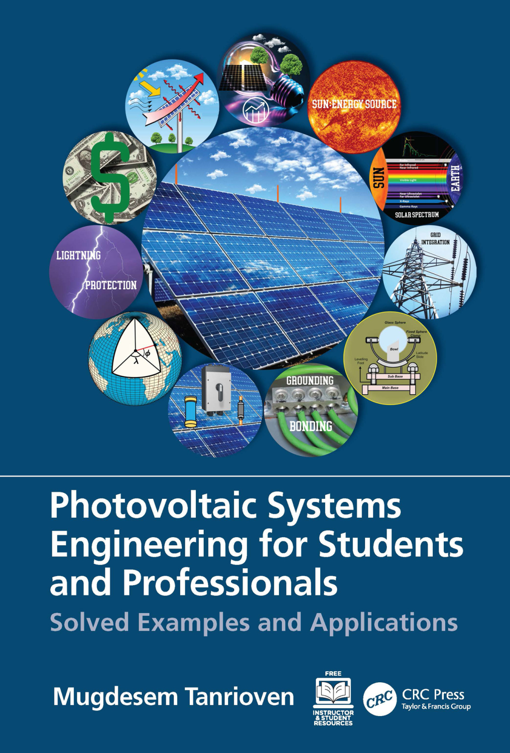 Photovoltaic Systems Engineering for Students and Professionals Solved Examples and Applications 1st Edition â€“ PDF/EPUB Version Downloadable