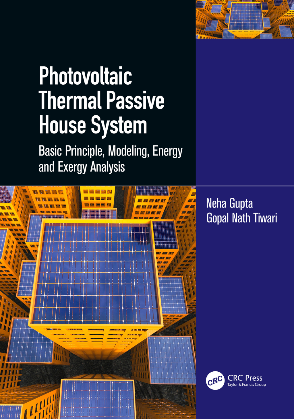 Photovoltaic Thermal Passive House System Basic Principle, Modeling, Energy and Exergy Analysis 1st Edition â€“ PDF/EPUB Version Downloadable
