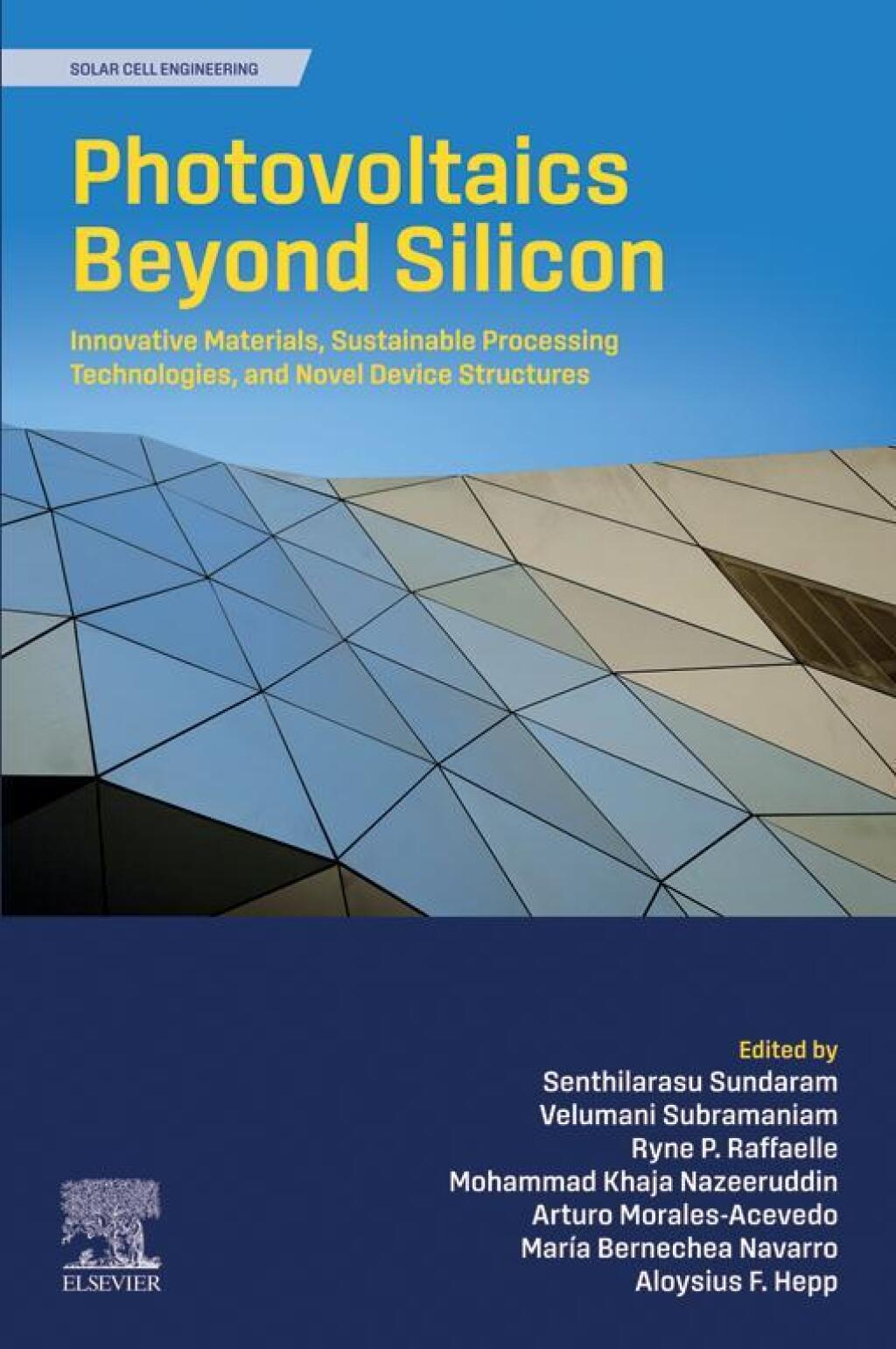Photovoltaics Beyond Silicon Innovative Materials, Sustainable Processing Technologies, and Novel Device Structures 1st Edition â€“ PDF/EPUB Version Downloadable
