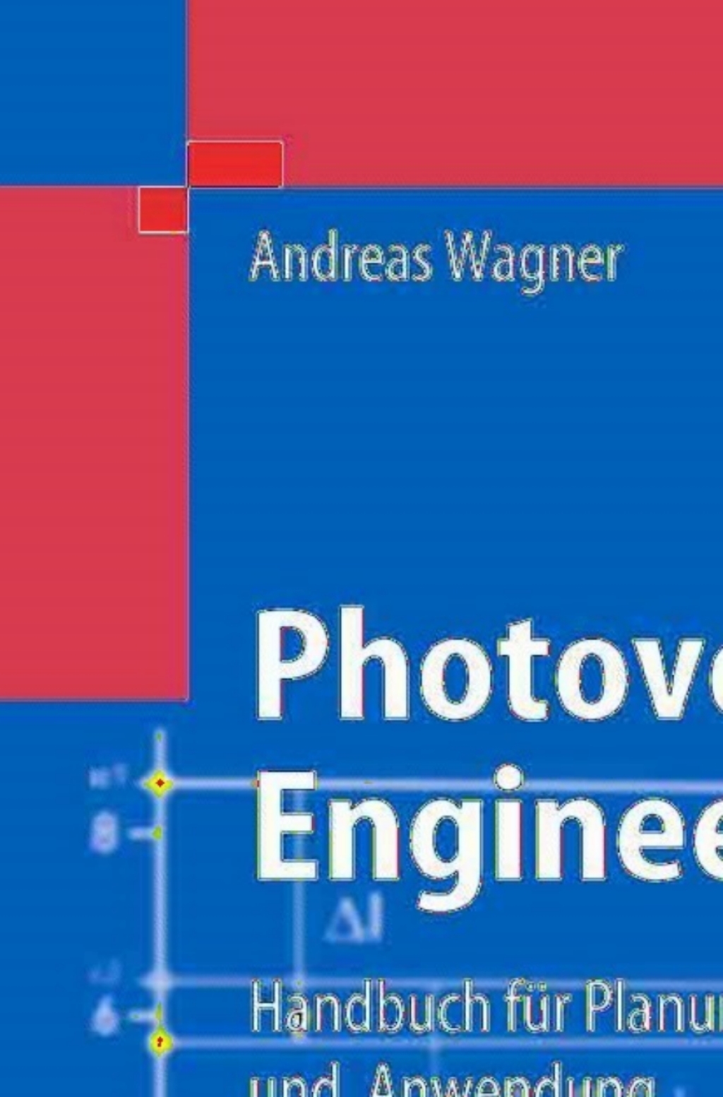 Photovoltaik Engineering Handbuch fÃ¼r Planung, Entwicklung und Anwendung 2nd Edition â€“ PDF/EPUB Version Downloadable