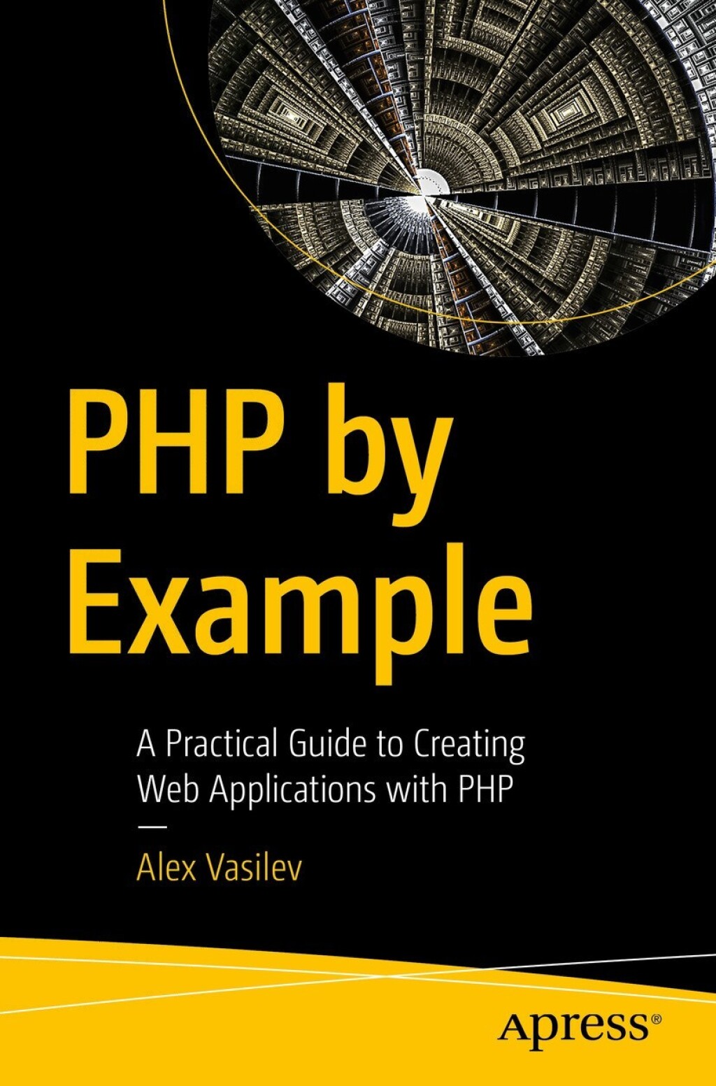 PHP by Example A Practical Guide to Creating Web Applications with PHP  â€“ PDF/EPUB Version Downloadable