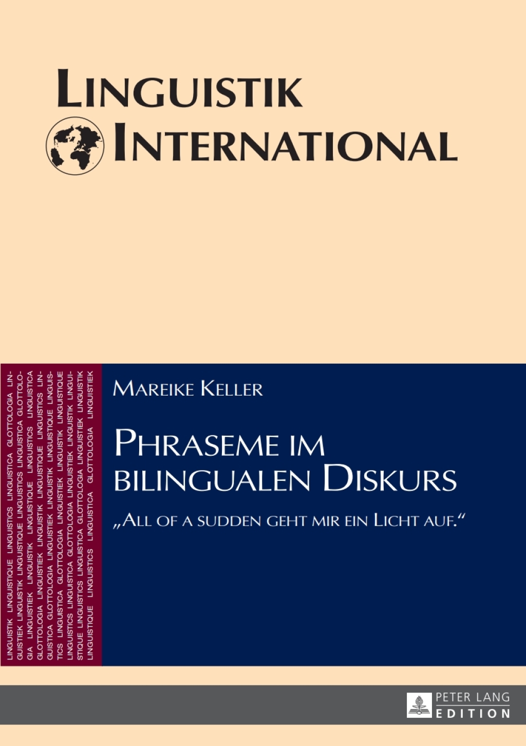 Phraseme im bilingualen Diskurs Â«All of a sudden geht mir ein Licht auf.Â» 1st Edition â€“ PDF/EPUB Version Downloadable