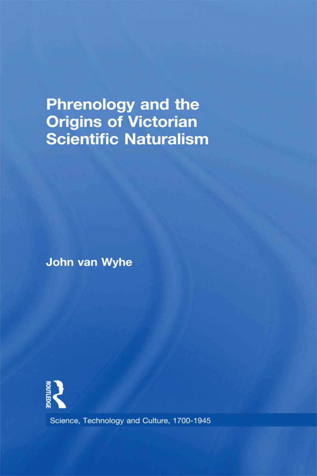 Phrenology and the Origins of Victorian Scientific Naturalism 1st Edition â€“ PDF/EPUB Version Downloadable