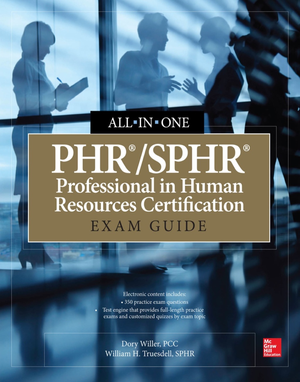 PHR/SPHR Professional in Human Resources Certification All-in-One Exam Guide 1st Edition â€“ PDF/EPUB Version Downloadable