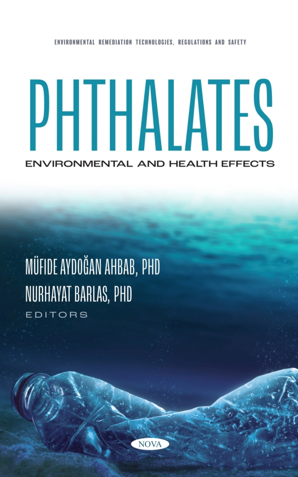 Phthalates: Environmental and Health Effects  â€“ PDF/EPUB Version Downloadable