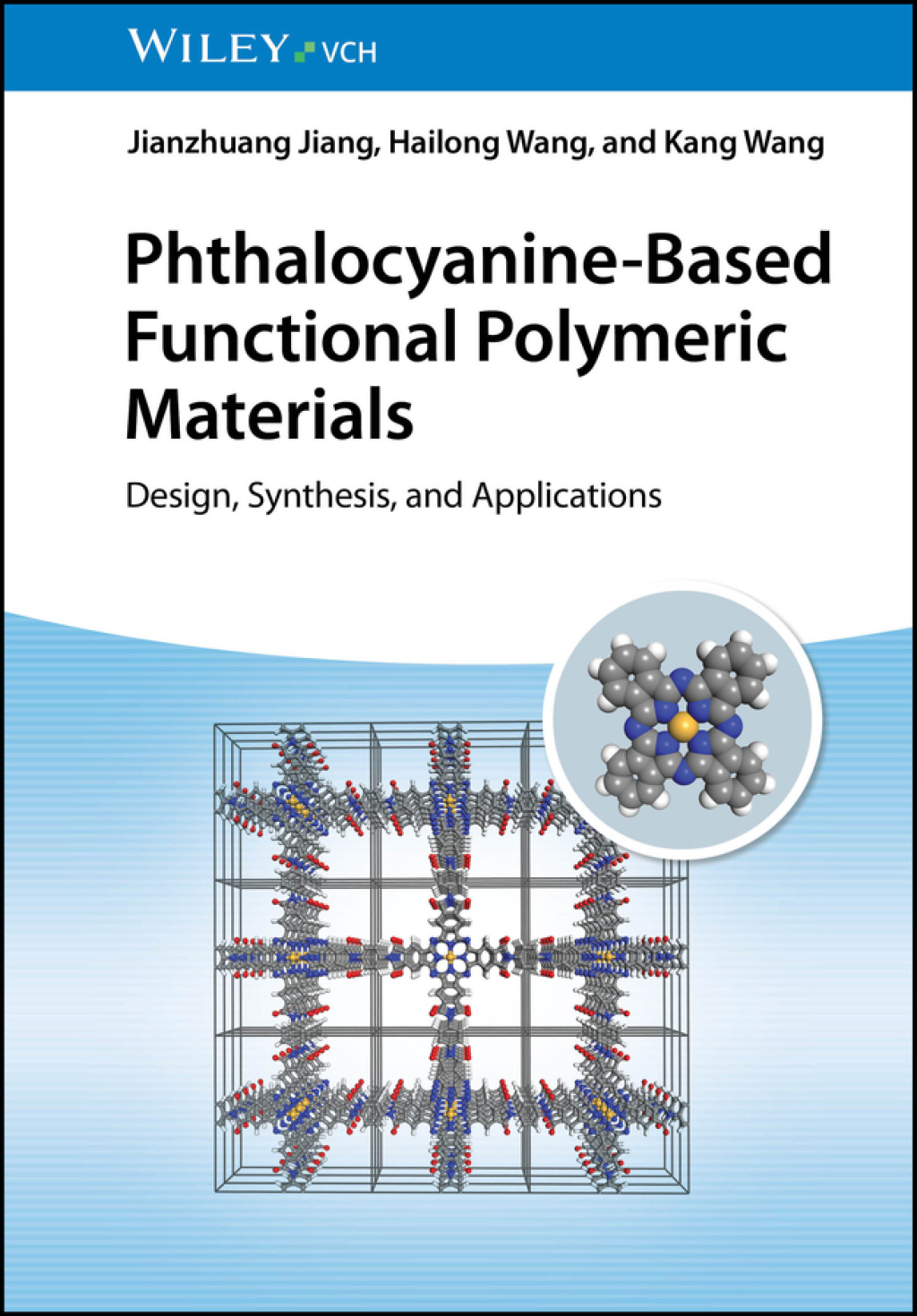 Phthalocyanine-Based Functional Polymeric Materials Design, Synthesis, and Applications 1st Edition â€“ PDF/EPUB Version Downloadable