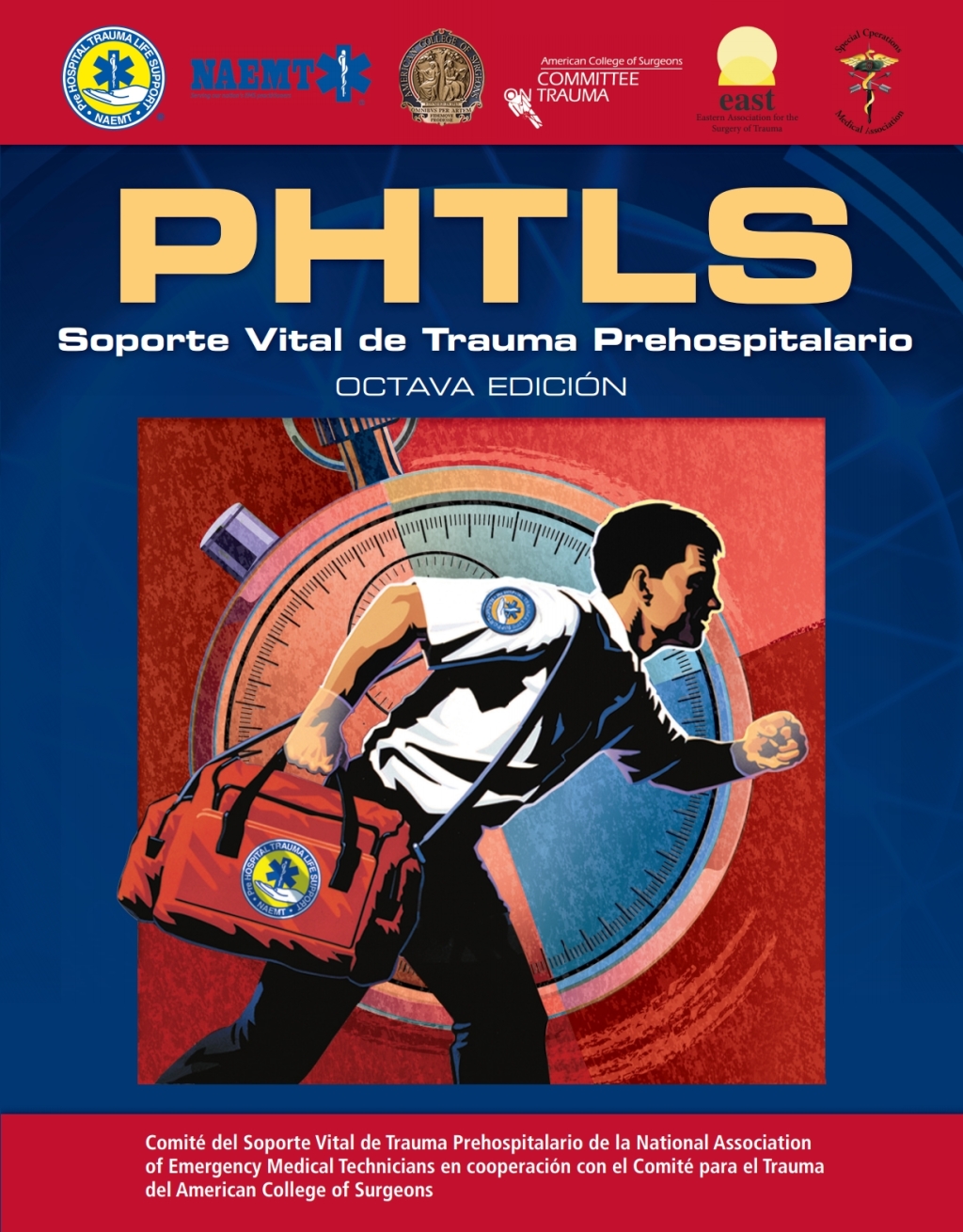 PHTLS Spanish: Soporte Vital de Trauma Prehospitalario Octava Edicion 8th Edition â€“ PDF/EPUB Version Downloadable