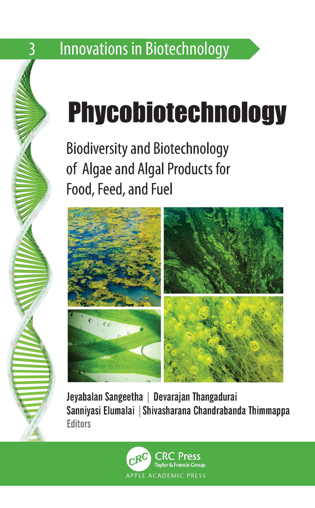 Phycobiotechnology Biodiversity and Biotechnology of Algae and Algal Products for Food, Feed, and Fuel 1st Edition â€“ PDF/EPUB Version Downloadable