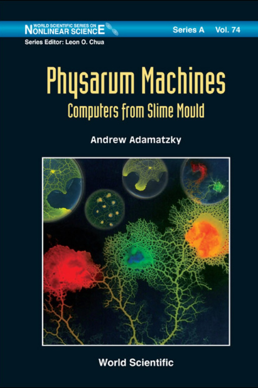 Physarum Machines: Computers From Slime Mould  â€“ PDF/EPUB Version Downloadable