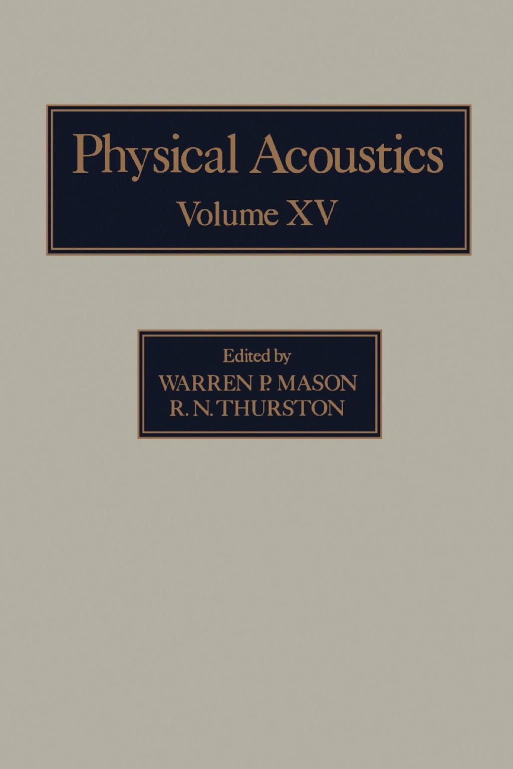 Physical Acoustics V15: Principles and Methods 1st Edition â€“ PDF/EPUB Version Downloadable