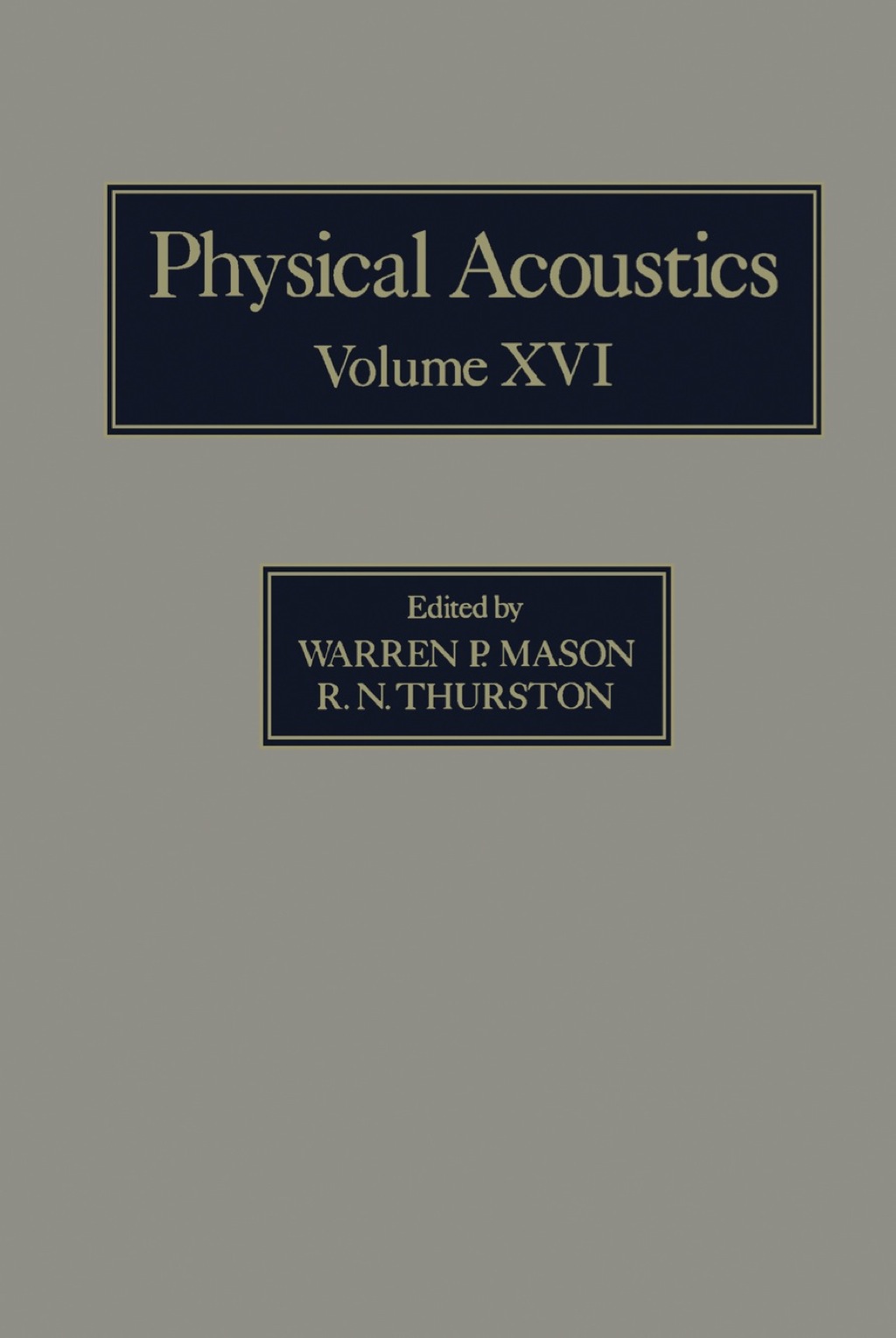 Physical Acoustics V16: Principles and Methods 1st Edition â€“ PDF/EPUB Version Downloadable