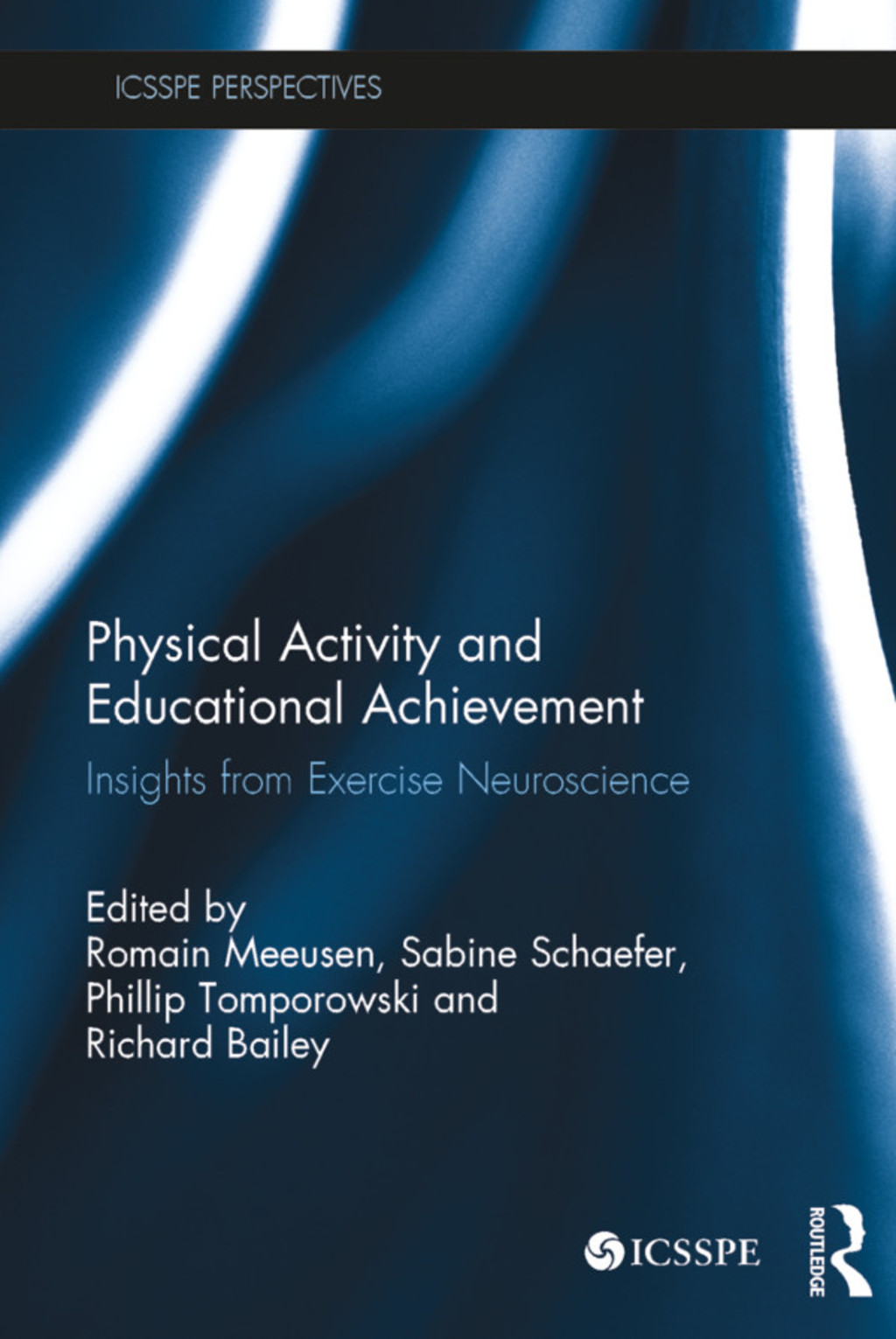 Physical Activity and Educational Achievement Insights from Exercise Neuroscience 1st Edition â€“ PDF/EPUB Version Downloadable