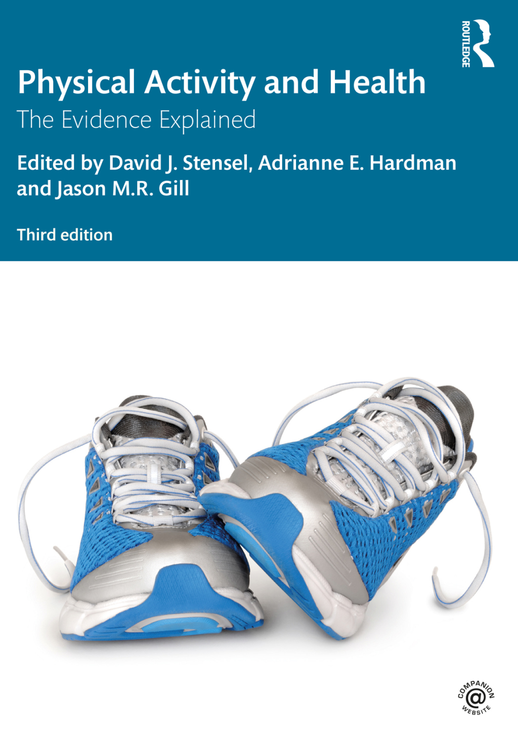 Physical Activity and Health The Evidence Explained 3rd Edition â€“ PDF/EPUB Version Downloadable