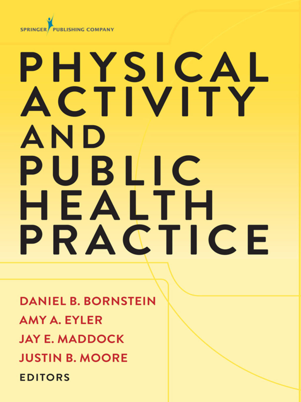 Physical Activity and Public Health Practice 1st Edition â€“ PDF/EPUB Version Downloadable
