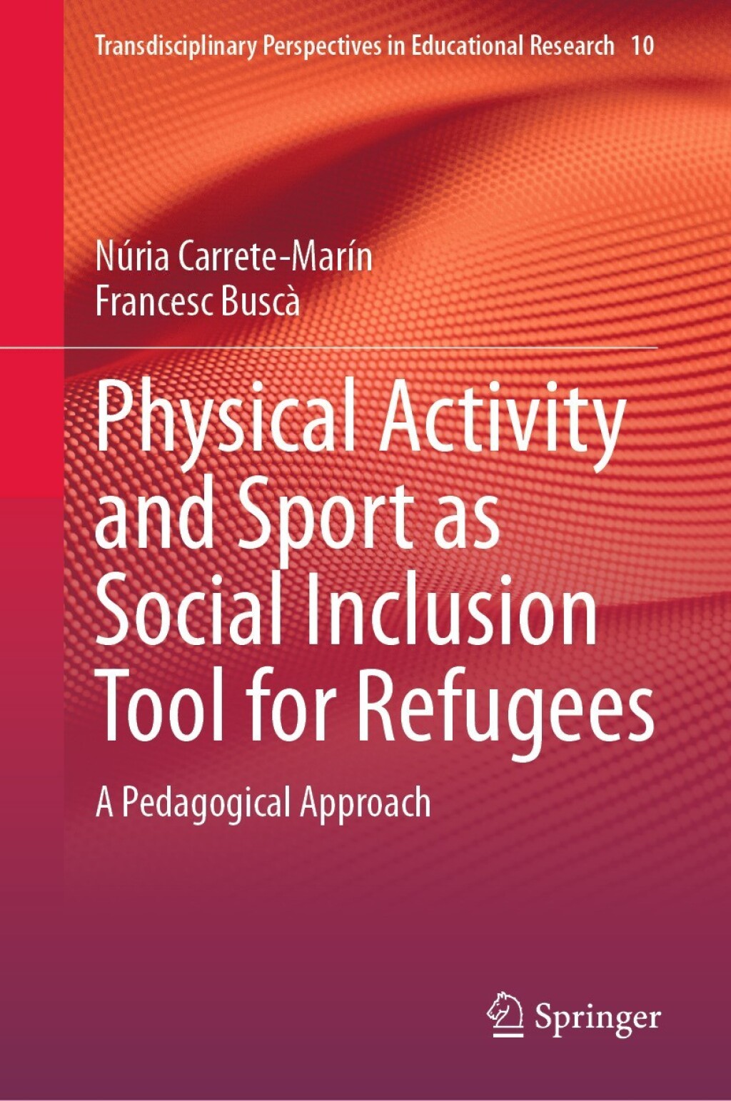 Physical Activity and Sport as Social Inclusion Tool for Refugees A Pedagogical Approach  â€“ PDF/EPUB Version Downloadable