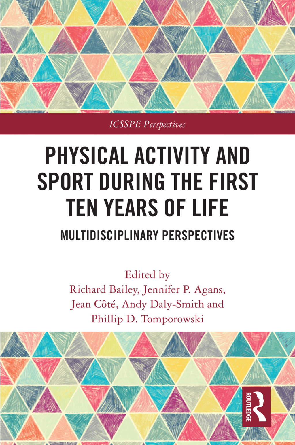 Physical Activity and Sport During the First Ten Years of Life Multidisciplinary Perspectives 1st Edition â€“ PDF/EPUB Version Downloadable