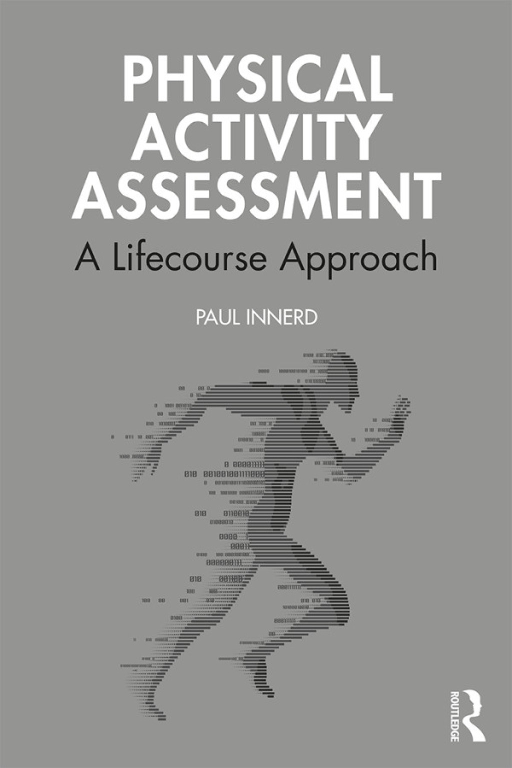 Physical Activity Assessment A Lifecourse Approach 1st Edition â€“ PDF/EPUB Version Downloadable