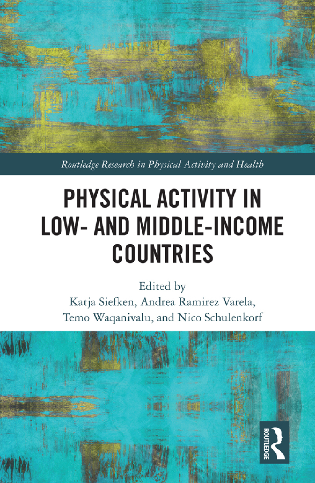 Physical Activity in Low- and Middle-Income Countries 1st Edition â€“ PDF/EPUB Version Downloadable