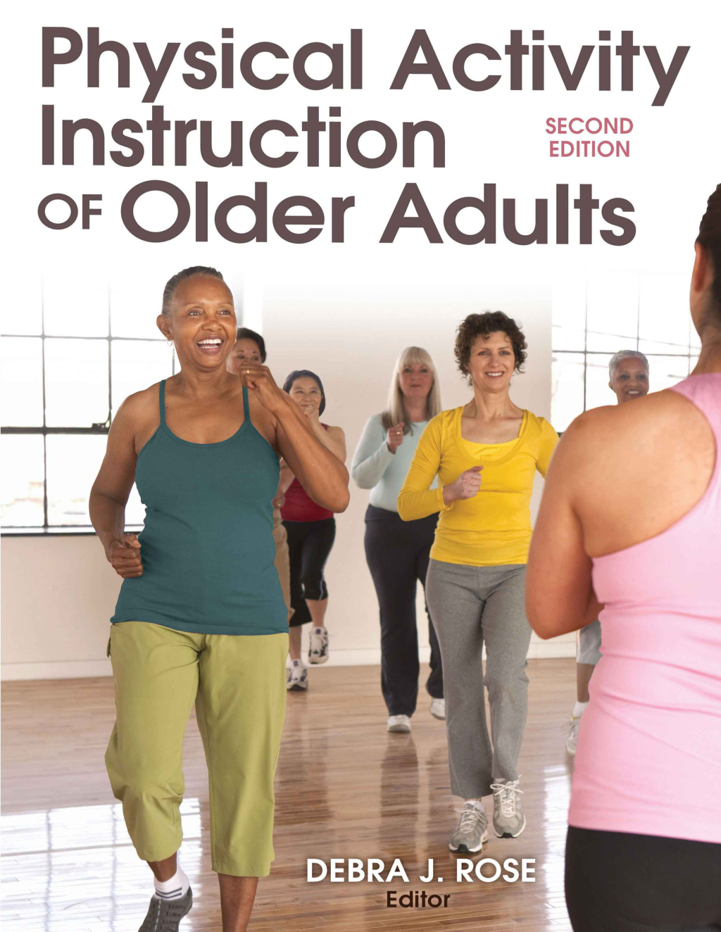 Physical Activity Instruction of Older Adults 2nd Edition â€“ PDF/EPUB Version Downloadable