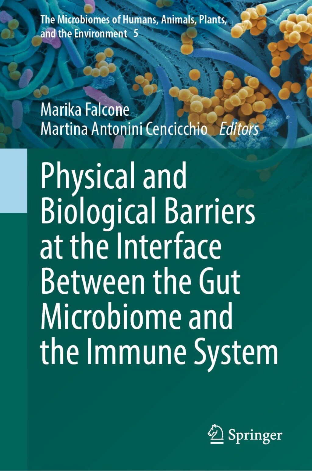 Physical and Biological Barriers at the Interface Between the Gut Microbiome and the Immune System  â€“ PDF/EPUB Version Downloadable