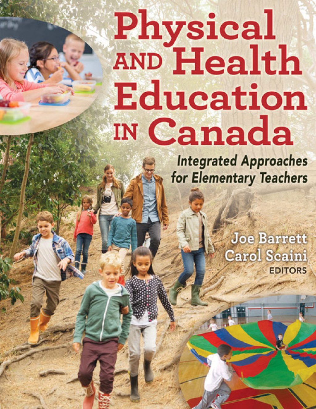Physical and Health Education in Canada Integrated Approaches for Elementary Teachers 1st Edition â€“ PDF/EPUB Version Downloadable