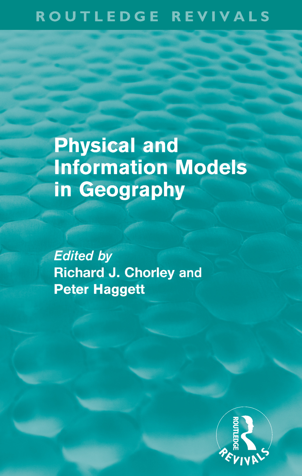 Physical and Information Models in Geography (Routledge Revivals) 1st Edition â€“ PDF/EPUB Version Downloadable