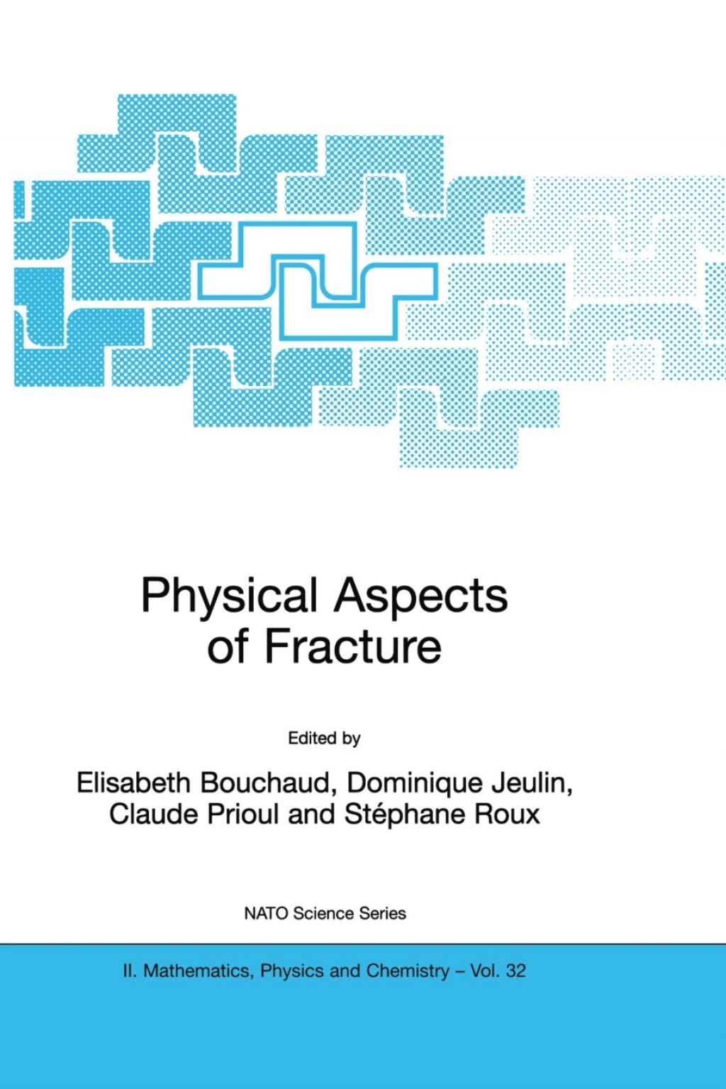 Physical Aspects of Fracture 1st Edition â€“ PDF/EPUB Version Downloadable