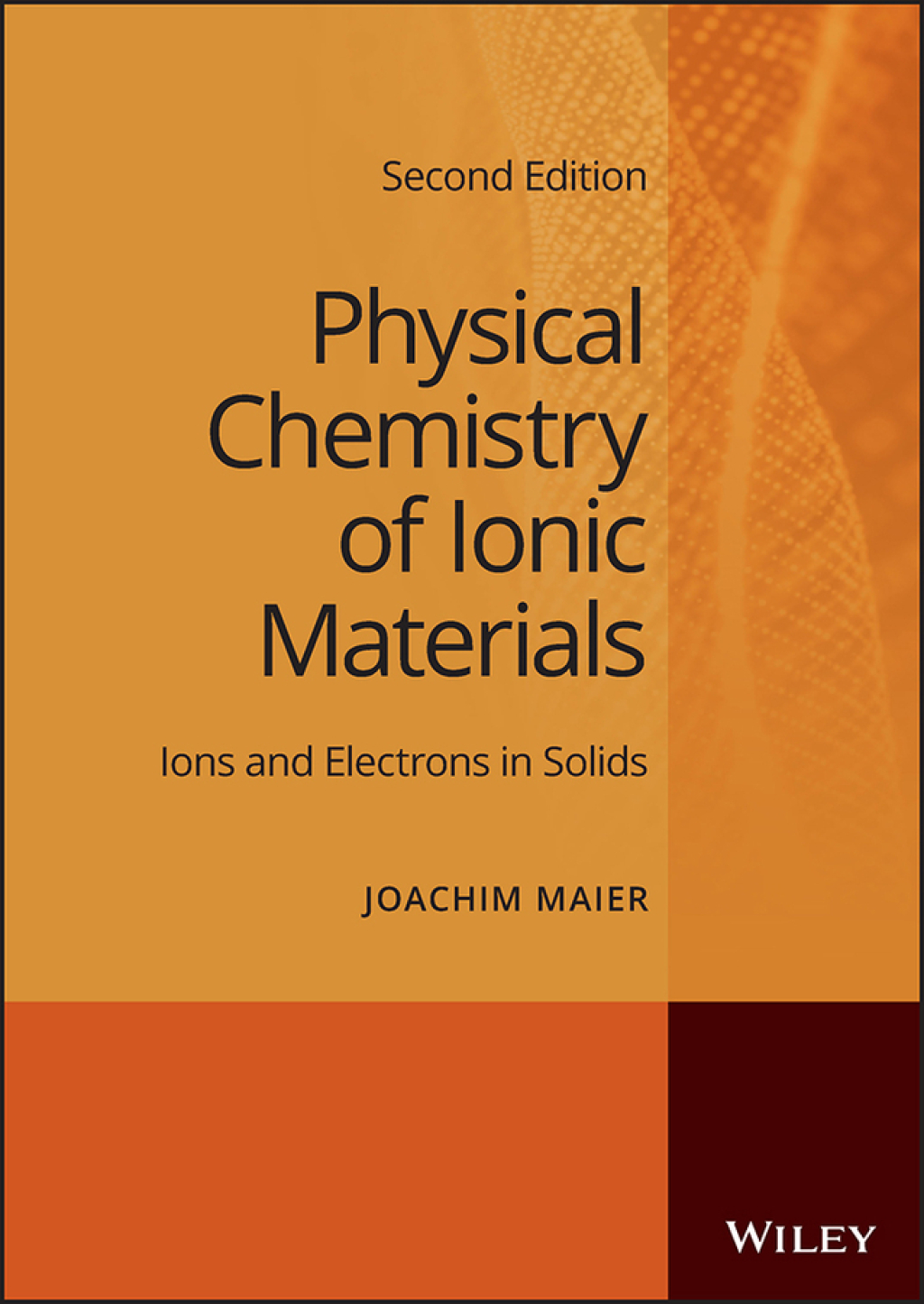 Physical Chemistry of Ionic Materials Ions and Electrons in Solids 2nd Edition â€“ PDF/EPUB Version Downloadable