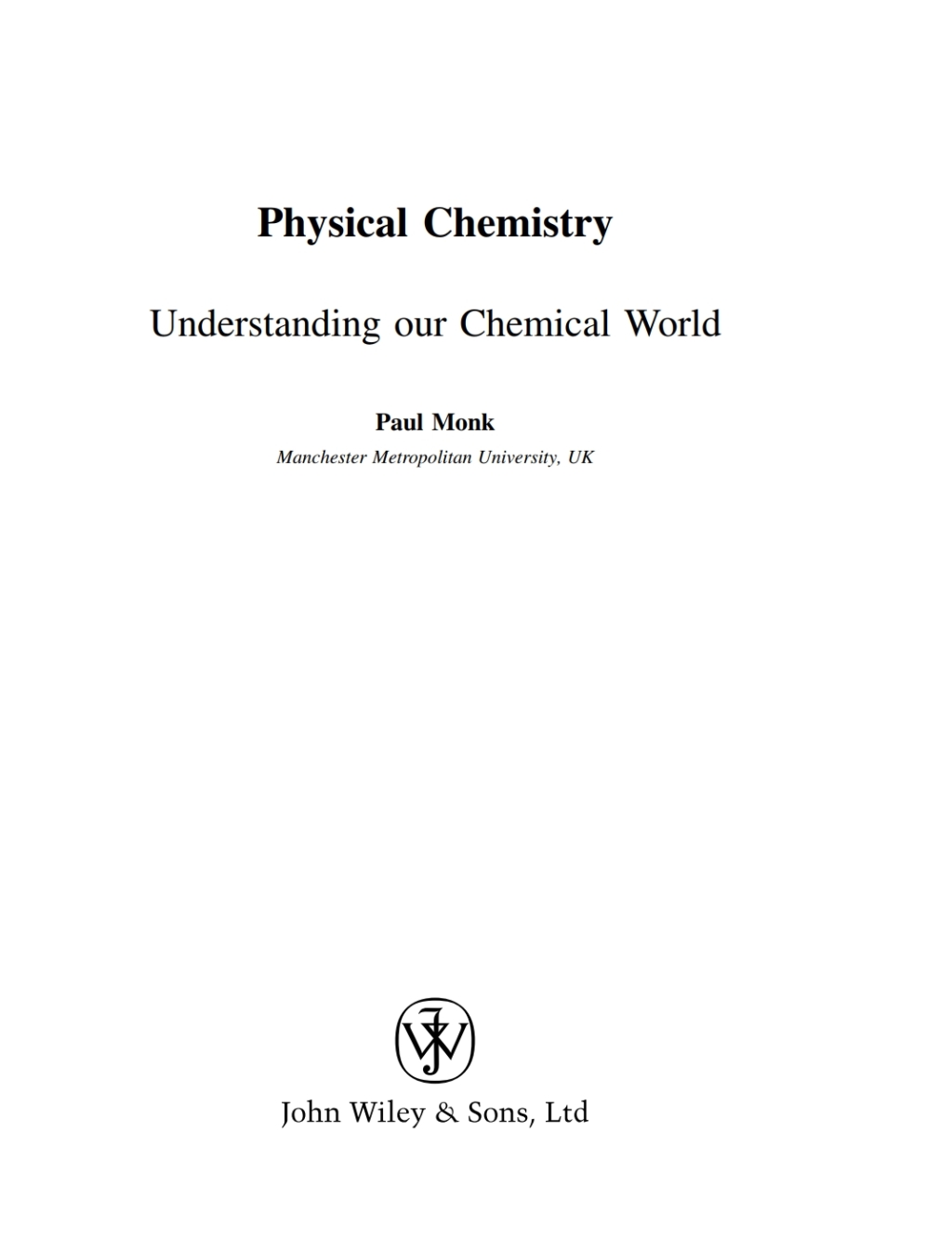 Physical Chemistry Understanding our Chemical World 1st Edition â€“ PDF/EPUB Version Downloadable