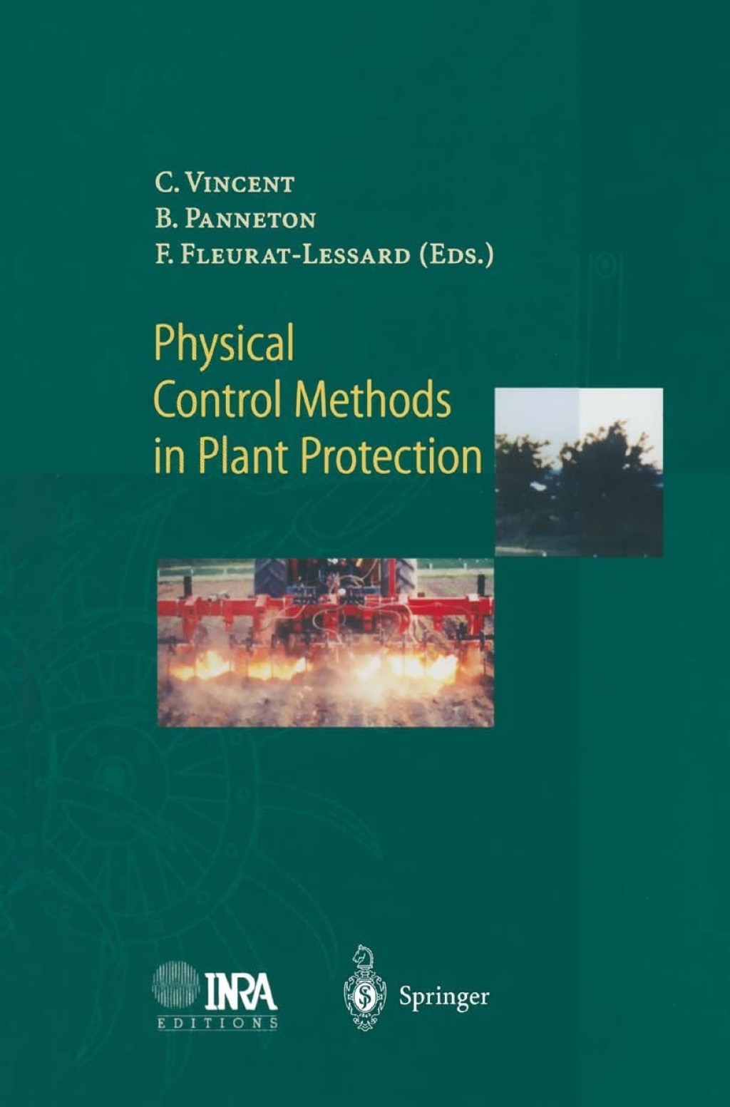 Physical Control Methods in Plant Protection 1st Edition â€“ PDF/EPUB Version Downloadable