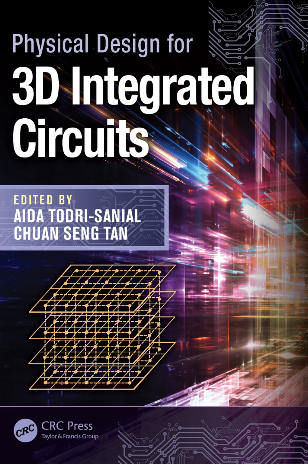 Physical Design for 3D Integrated Circuits 1st Edition â€“ PDF/EPUB Version Downloadable