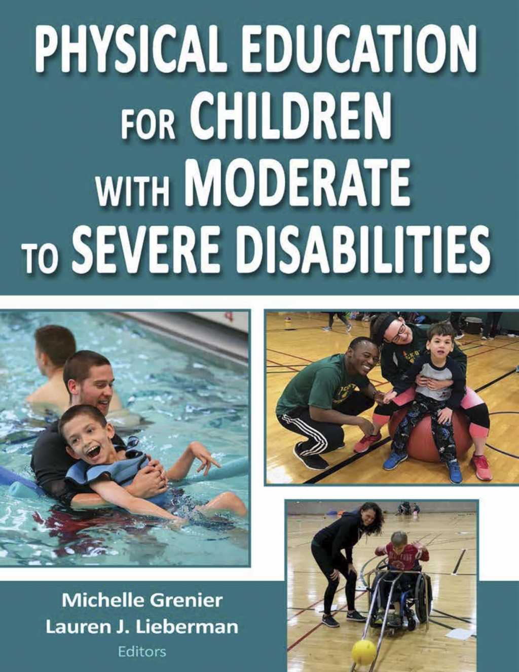 Physical Education for Children With Moderate to Severe Disabilities - (PDF/EPUB Version)