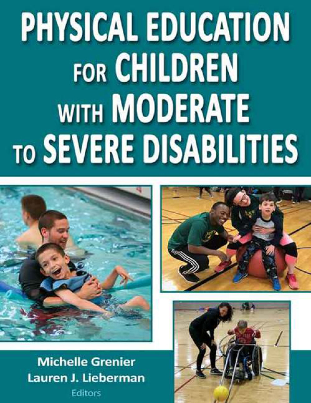 Physical Education for Children with Moderate to Severe Disabilities 1st Edition â€“ PDF/EPUB Version Downloadable