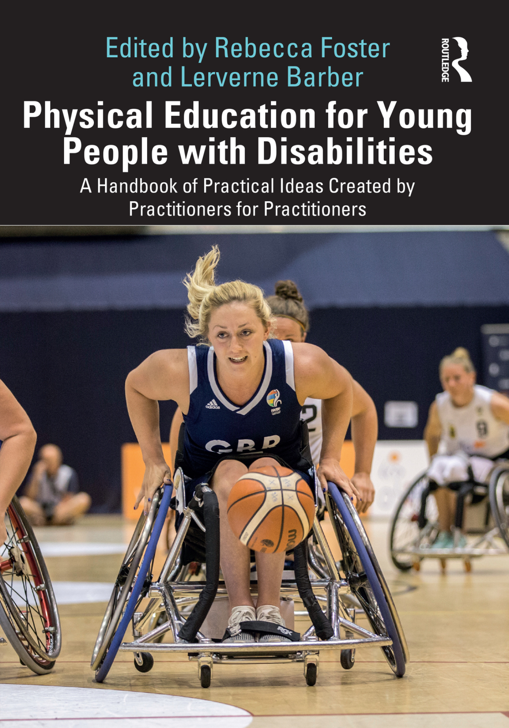 Physical Education for Young People with Disabilities A Handbook of Practical Ideas Created by Practitioners for Practitioners 1st Edition - (PDF/EPUB Version)