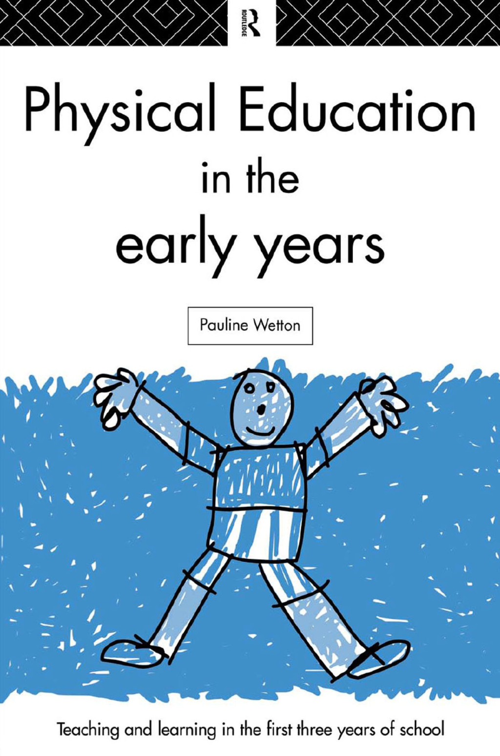 Physical Education in the Early Years 1st Edition â€“ PDF/EPUB Version Downloadable