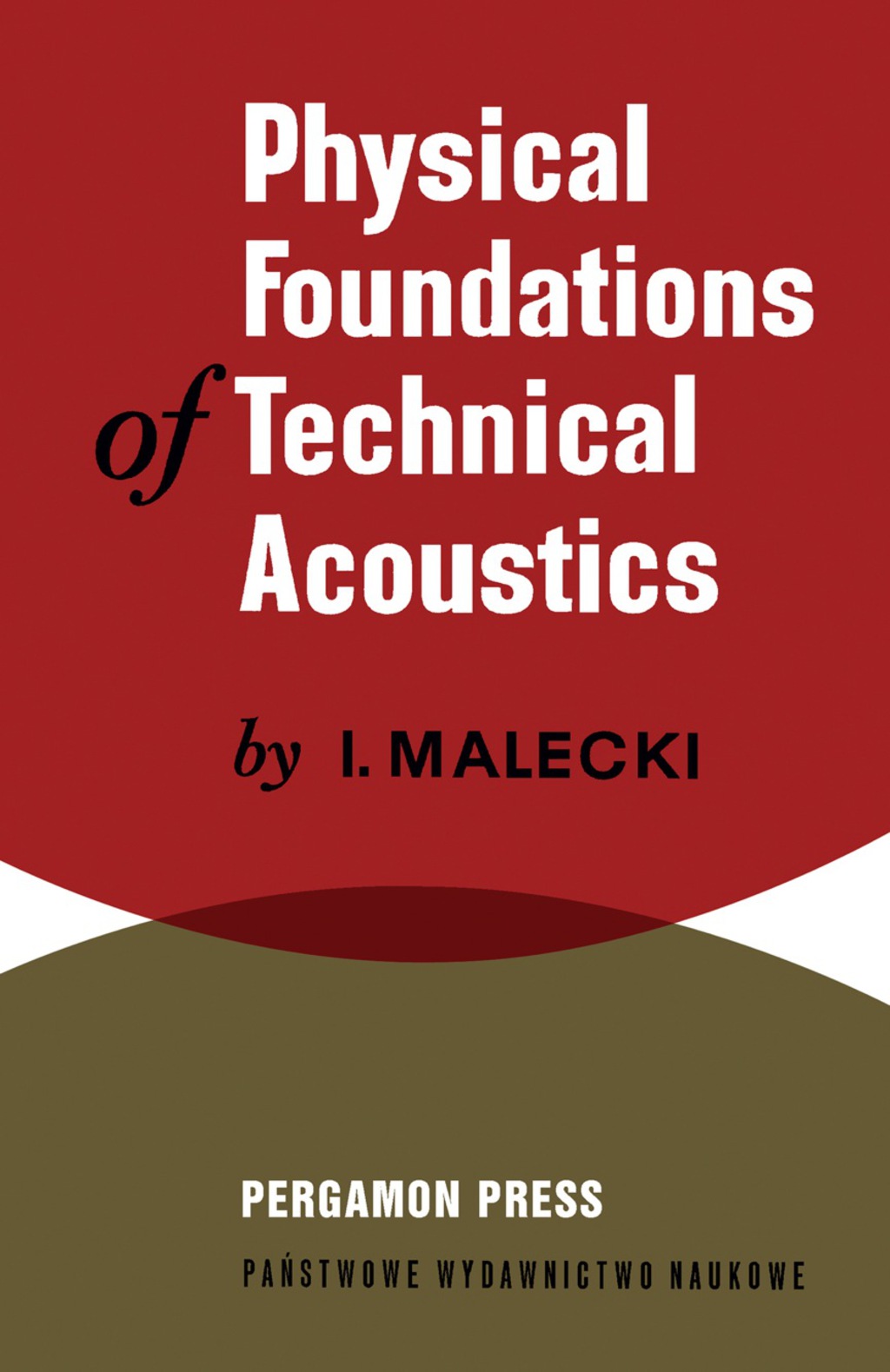 Physical Foundations of Technical Acoustics  â€“ PDF/EPUB Version Downloadable
